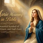 Marie Meaning in Bible