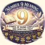Number 9 Meaning in the Bible